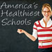 America’s Healthiest Schools