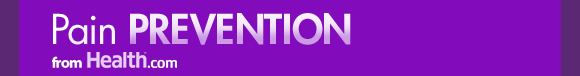 Pain Prevention from Health.com