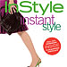 <em>In Style</em> Instant Style