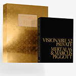 Visionaire 52 Private, Louis Vuitton.