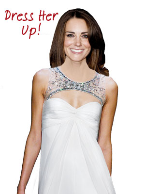 kate middleton dress up. Kate Middleton Try On