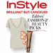 Brilliant But Canceled: InStyle’s Favorite Out-of-Production Pieces