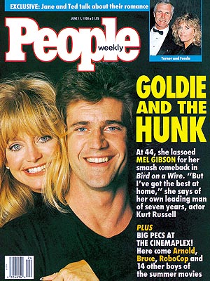 photo | Comebacks, Goldie Hawn Cover, Mel Gibson Cover, Goldie Hawn, Jane Fonda, Mel Gibson, Ted Turner