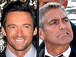 Hugh Jackman: George Clooney Hazed Me Over Sexiest Man