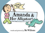 Mo Willems' New Book – Amanda & Her Alligator