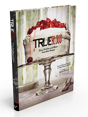 True Blood Cookbook Serves Up Bloody Good Bites| True Blood, Celebrity Diners Club