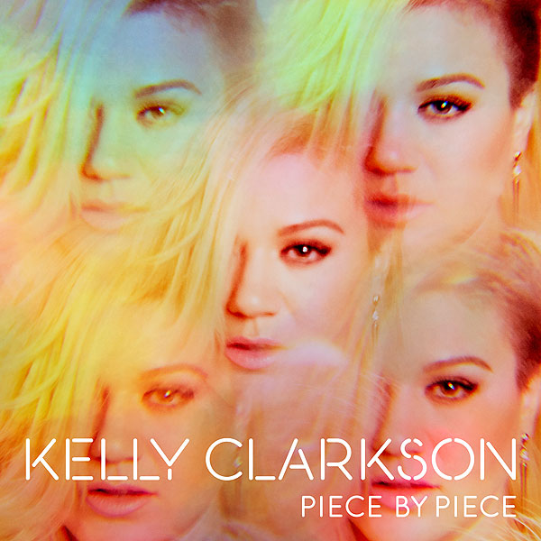 Kelly Clarkson Releases Piece By Piece Cover Art and Track List| Music News, John Legend, Kelly Clarkson