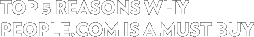 Top 5 reasons why PEOPLE.com is a must buy