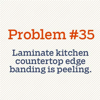 Laminate Countertops  on Laminate Kitchen Countertop Edge Banding Is Peeling    52 Diy Fixes