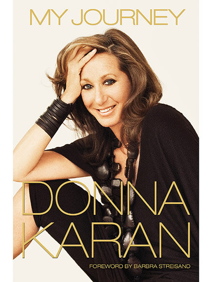 Donna Karan Reveals Memoir Cover for My Journey : People.com